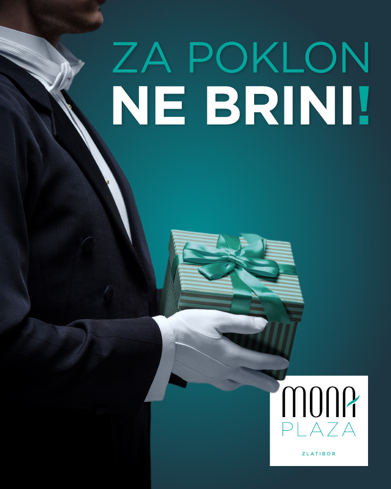  Mona Plaza Zlatibor-  a perfect corporate gift for your partners.
