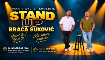 STAND UP / BEST OF – BRAĆA ŠUKOVIĆ