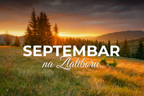 September in Zlatibor